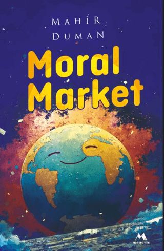 Moral Market Mahir Duman