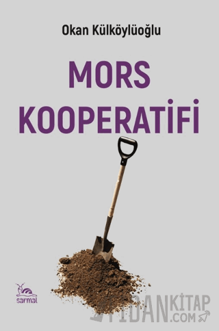 Mors Kooperatifi Okan Külköylüoğlu