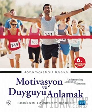 Motivasyon ve Duyguyu Anlamak