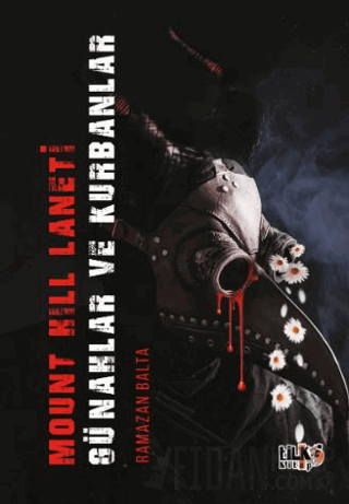 Mount Hill Laneti Günahlar ve Kurbanlar