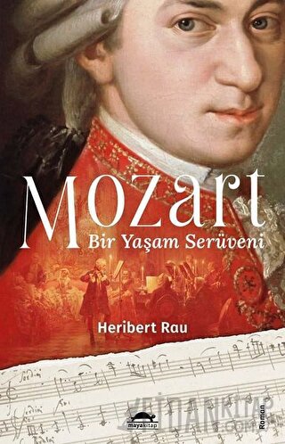 Mozart: Bir Yaşam Serüveni