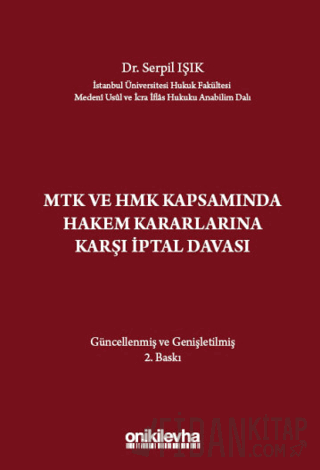 MTK ve HMK Kapsamında Hakem Kararlarına Karşı İptal Davası