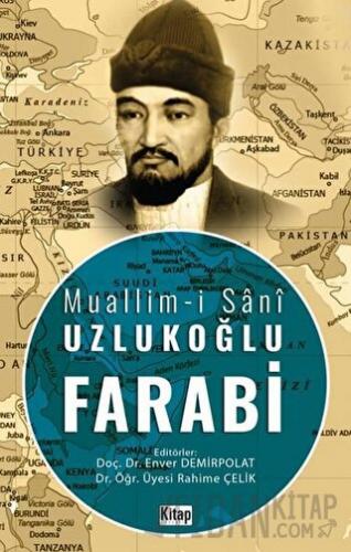 Muallim-i Şani Uzlukoğlu Farabi