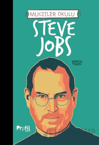 Mucit Okulu - Steve Jobs
