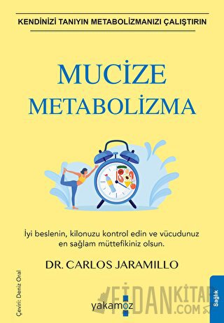 Mucize Metabolizma Carlos Jaramillo