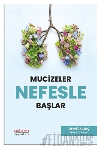 Mucizeler Nefesle Başlar