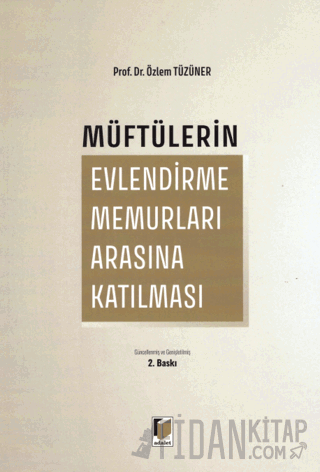 Müftülerin Evlendirme Memurları Arasına Katılması