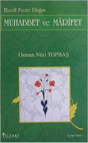 Muhabbet ve Marifet