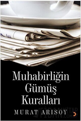 Muhabirliğin Güöüş Kuralları