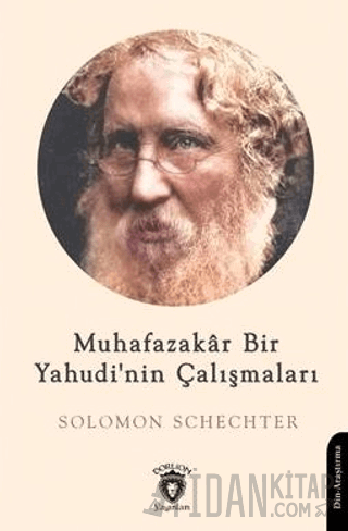 Muhafazakar Bir Yahudi'nin Çalışmaları