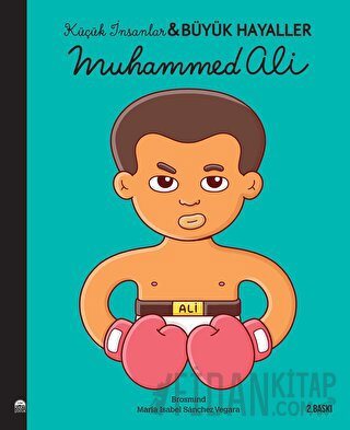 Muhammed Ali - Küçük İnsanlar Büyük Hayaller Maria Isabel Sanchez Vega