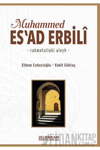 Muhammed Esad Erbili (Ciltli)