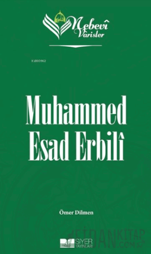 Muhammed Esad Erbili - Nebevi Varisler 85