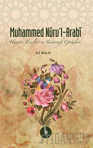 Muhammed Nuru'l - Arabi