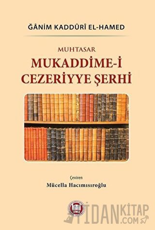 Muhtasar Mukaddime-i Cezeriyye Şerhi (Ciltli)