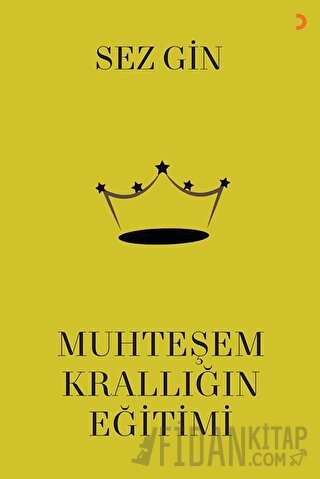 Muhteşem Krallığın Eğitimi