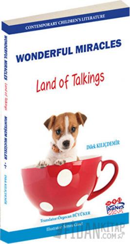 Muhteşem Mucizeler - Konuşanlar Ülkesi