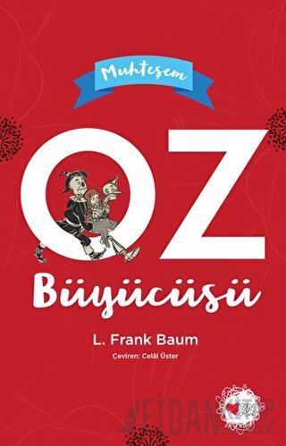 Muhteşem Oz Büyücüsü Lyman Frank Baum
