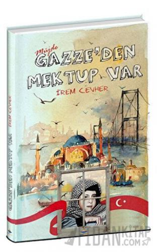 Müjde Gazze’den Mektup Var İrem Cevher