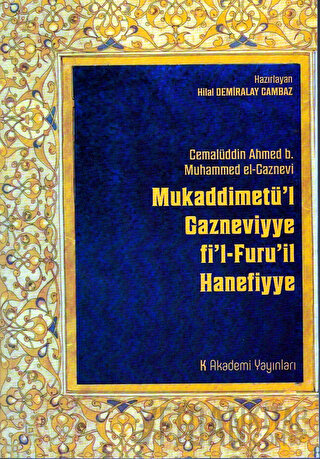 Mukaddimetü'l Gazneviyye fi'l-Furu'il Hanefiyye