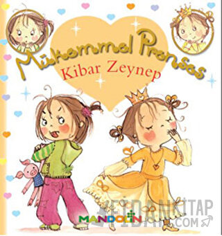 Mükemmel Prenses 6 - Kibar Zeynep (Ciltli)