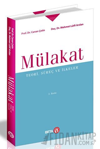 Mülakat: Teori, Süreç ve İlkeler