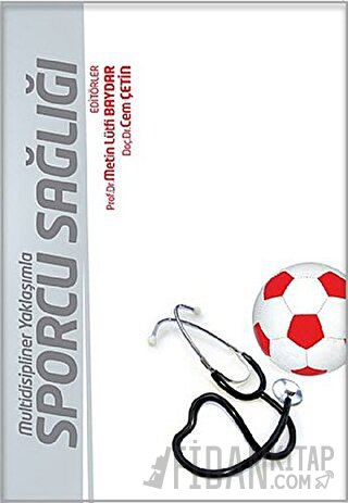 Multidisiplinler Yaklaşımla Sporcu Sağlığı Cem Çetin
