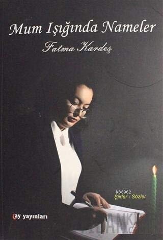 Mum Işığında Nameler