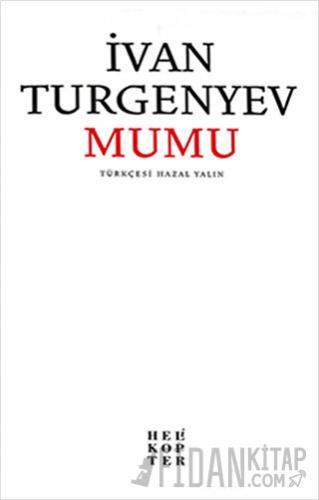 Mumu Ivan Sergeyevich Turgenev