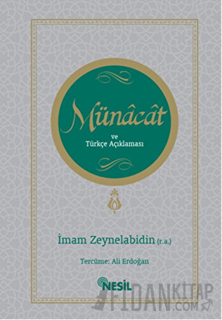 Münacat ve Türkçe Açıklaması