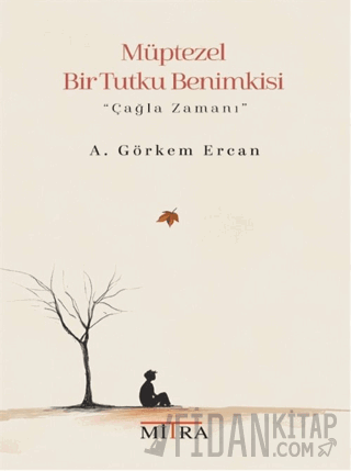 Müptezel Bir Tutku Benimkisi