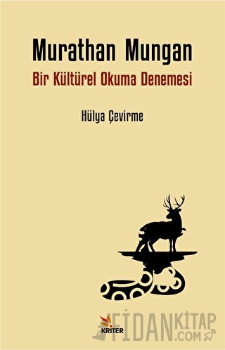 Murathan Mungan - Bir Kültürel Okuma Denemesi