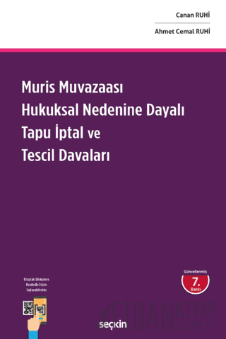 Muris Muvazaası Hukuksal Nedenine Dayalı Tapu İptal ve Tescil Davaları (Ciltli)