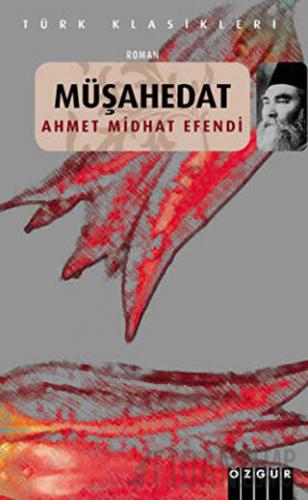 Müşahedat Ahmet Mithat
