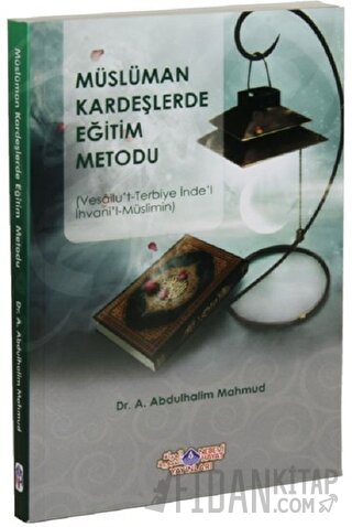 Müslüman Kardeşlerde Eğitim Metodu