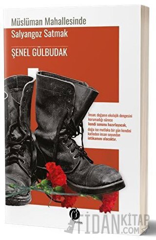 Müslüman Mahallesinde Salyangoz Satmak