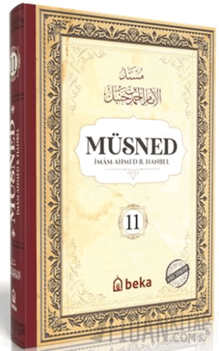 Müsned (11. Cilt - Arapça Metinli) (Ciltli)