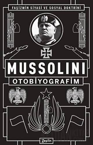 Mussolini : Otobiyografim