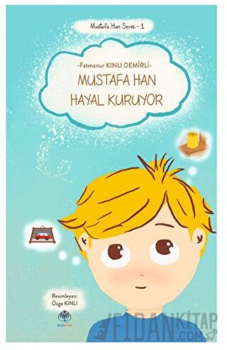 Mustafa Han Hayal Kuruyor