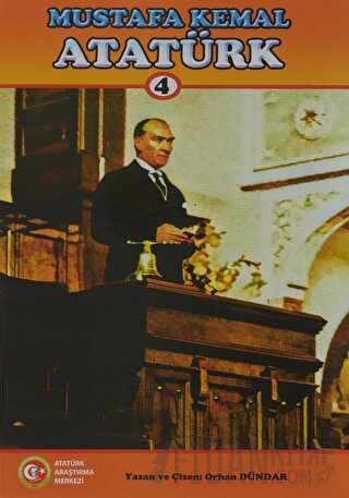 Mustafa Kemal Atatürk 4