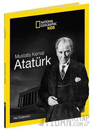 Mustafa Kemal Atatürk Ata Özdemirci