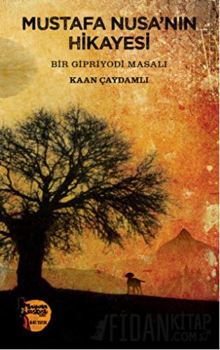 Mustafa Nusa’nın Hikayesi Kaan Çaydamlı