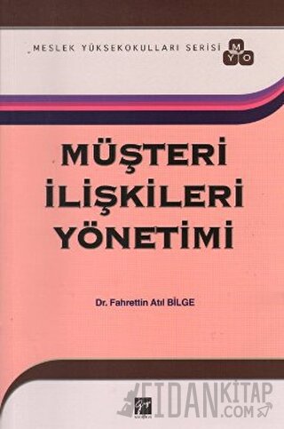 Müşteri İlişkileri Yönetimi