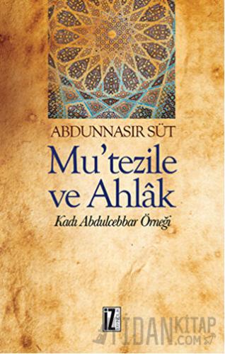 Mu'Tezile ve Ahlak
