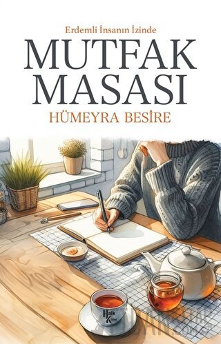 Mutfak Masası - Erdemli İnsanın İzinde