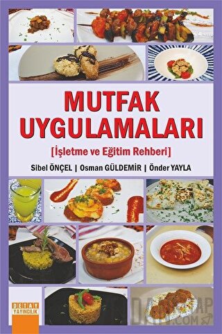 Mutfak Uygulamaları Osman Güldemir