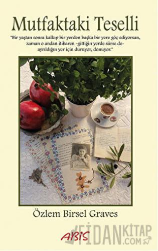 Mutfaktaki Teselli