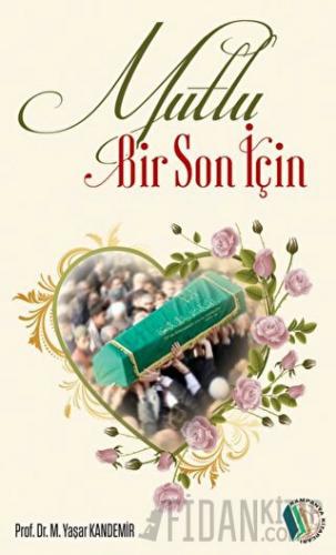 Mutlu Bir Son İçin