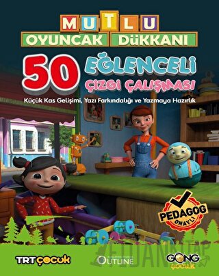 Mutlu Oyuncak Dükkanı - 50 Eğlenceli Çizgi Çalışması Kolektif