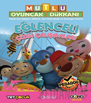 Mutlu Oyuncak Dükkanı - Eğlenceli Çizgi Çalışmaları Kolektif
